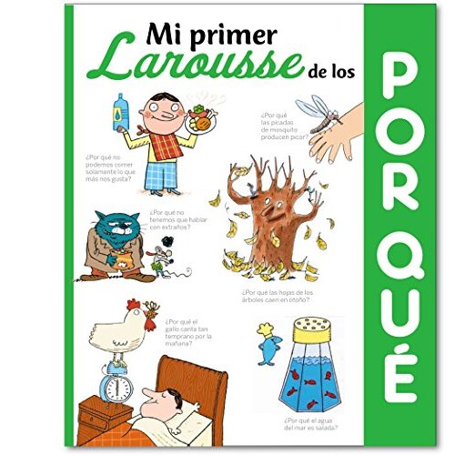 Larousse - Diccionario "Mi primer Larousse de los por-qué", castellano, 5-6 años Larousse - Diccionario "Mi primer Larousse de los por-qué", castellano, 5-6 años