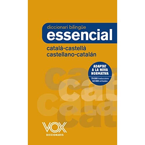 VOX - Diccionari bilingüe essencial catalá-castellà, castellano-catalán, nova normativa VOX - Diccionari bilingüe essencial catalá-castellà, castellano-catalán, nova normativa