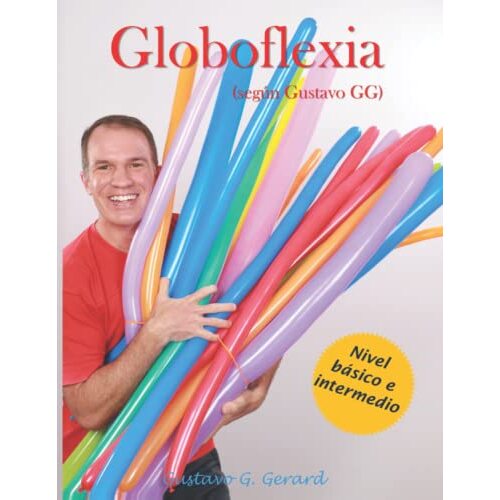 Globoflexia (según Gustavo GG) - Nivel básico e intermedio