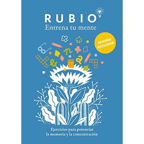 Rubio Entrena tu mente - Ejercicios para potenciar la memoria y la concentración